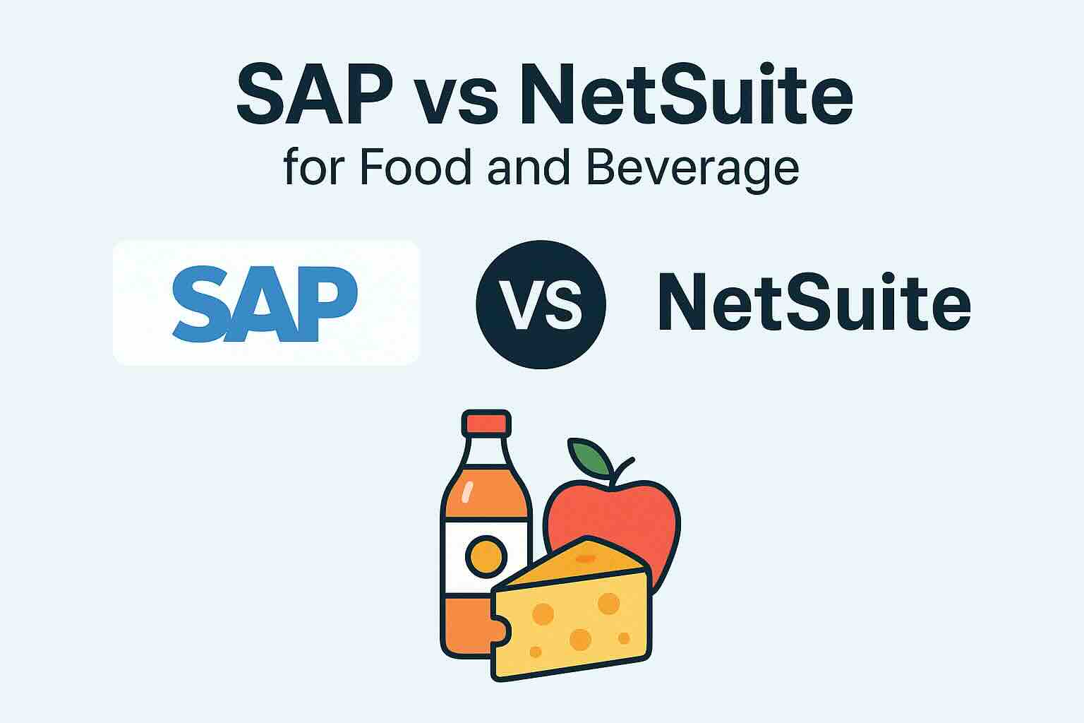 SAP vs NetSuite for food and beverage