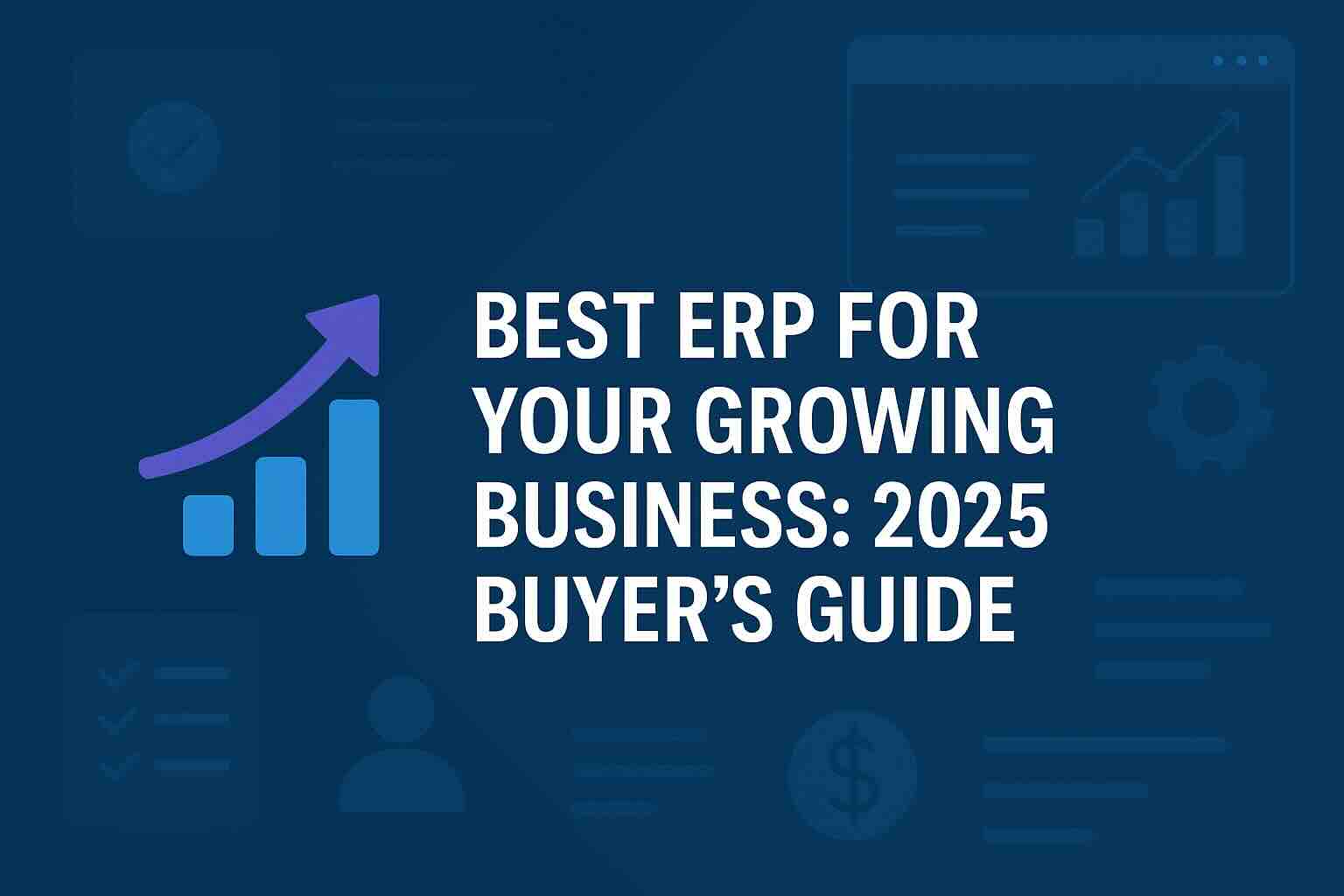 Best ERP for growing business
