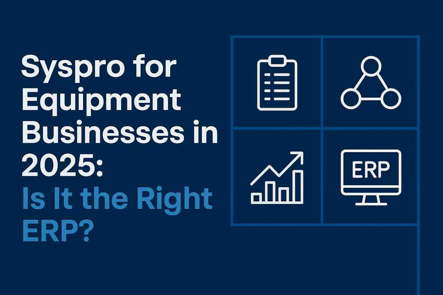 syspro for equipment