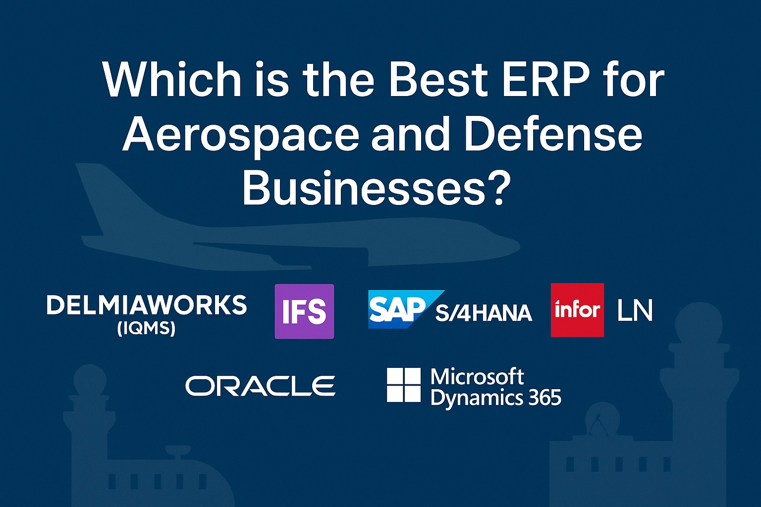 best erp for aerospace and defense